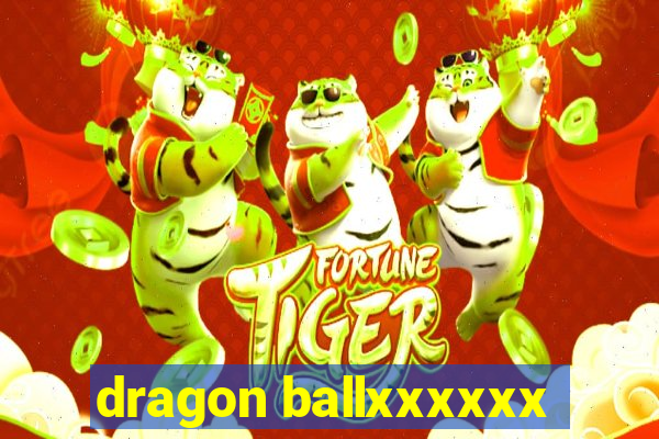 dragon ballxxxxxx